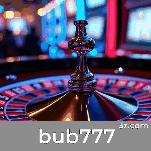 bub777: Seu Cassino Online Confiável e Seguro